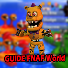 FREE GUIDE FNAF World Games icône