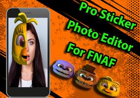 Pro Stickers Photo Editor For FNAF 📷 plakat