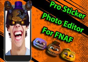 Pro Stickers Photo Editor For FNAF 📷 capture d'écran 2