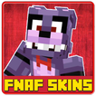 Skins for Minecraft PE - FNAF