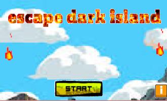 escape dark island 海报