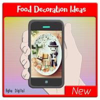 New Food Decoration Ideas Poster