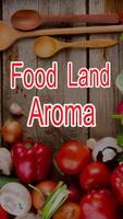 Food Land Aroma poster