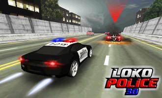 LOKO Police 3D Plakat