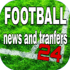 Football News and Transfers 24 icône