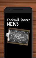 Football Soccer News Today poster