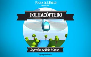 Folhacoptero at Belo Monte Affiche
