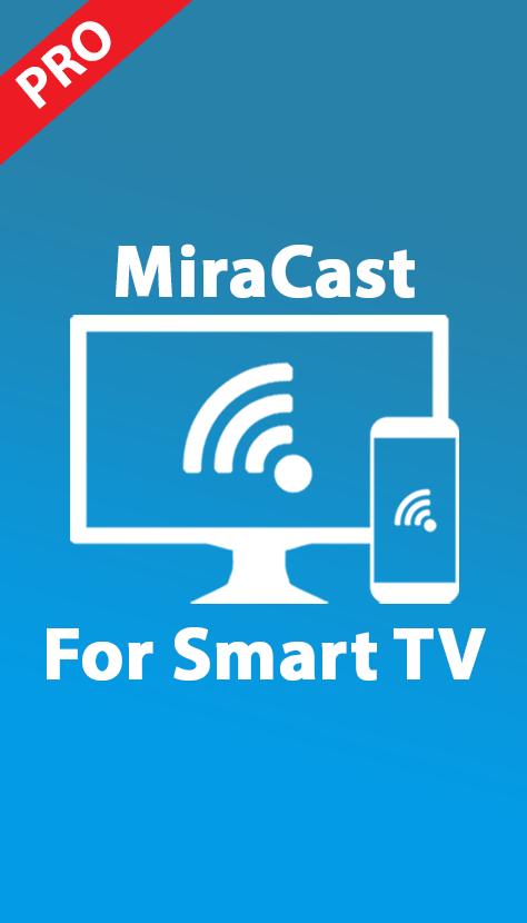 MiraCast for Samsung Smart TV APK for Android Download