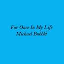 For Once In My Life Lyrics APK