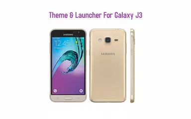 Launcher and Theme - Galaxy J3 APK download