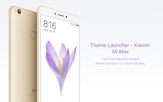 Theme Launcher - Xiaomi Mi Max Affiche