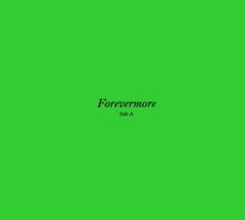 Forevermore Lyrics पोस्टर