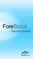 ForeScout SecureOnboard poster