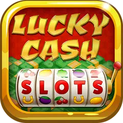 Lucky CASH Slots - Win Real Money &amp; Prizes