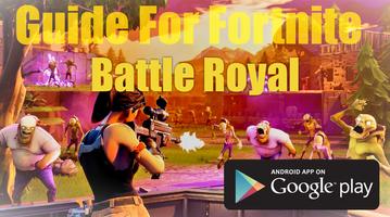 Guide Fortnite Battle Royal 2018 स्क्रीनशॉट 1