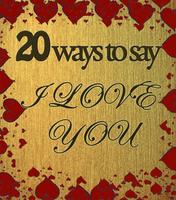 20 ways to say I Love you 海报