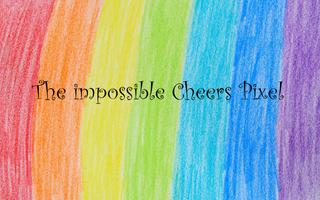 The impossible Cheers Pixel Plakat