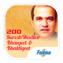 200 Top Suresh Wadkar Bhakti Songs APK