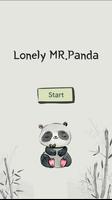 Lonely Mr.Panda poster