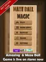 Maze Ball Magic ảnh chụp màn hình 3