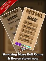 Maze Ball Magic ภาพหน้าจอ 2