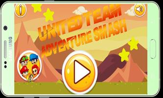 United Team Adventure Smash Affiche