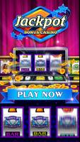Jackpot Bonus Casino Slots! poster