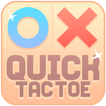 Quick Tac Toe - Fast paced Tic Tac Toe