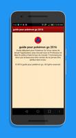 guide pour pokémon go 2016 Ekran Görüntüsü 1