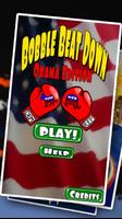 Bobble Beat Down Obama ポスター