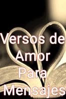 Versos de Amor Para Mensajes poster