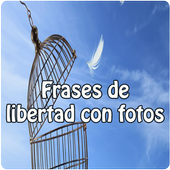 Frases de libertad con fotos →