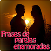 Frases de parejas enamoradas