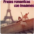 Frases romanticas con imagenes 아이콘