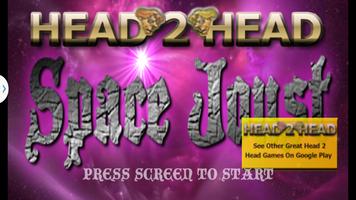 Head 2 Head Space Joust Affiche