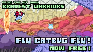 Fly Catbug Fly Free! Plakat