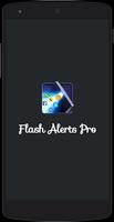 Flash Alerts Pro Affiche