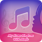 My Name Ringtones with Music आइकन