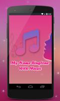 My Name Ringtones with Music plakat