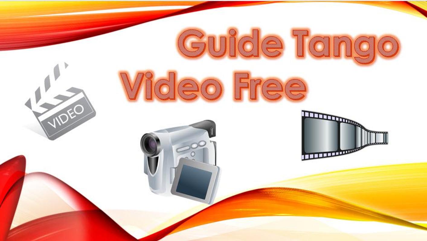 Guide For Tango Video Free Poster Guide For Tango Video Free Poster