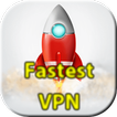 The Fastest VPN App