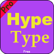 Pro Hype-type Free 2018