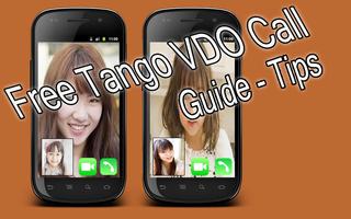 Free Tango Videocall Guide capture d'écran 1