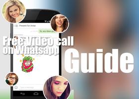 Guide WhatsApp Appel vidéo capture d'écran 1