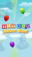 Toy Box Balloon Blast Poster