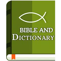 Скачать Bible and Dictionary APK