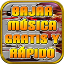 Bajar Musica Gratis Y Rapido A Mi Celular Guides APK