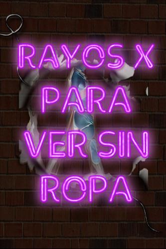 Download do APK de Rayos X Para Ver Sin Ropa Con La Camara Prank Guia para  Android