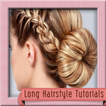 ”Long Hairstyle Tutorials