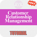 Free Customer Relationship Management Tutorial APK